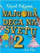 Najgora deca na svetu 2